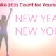 Make 2021 Count for Yourself