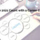 Make 2021 Count with a Career Coach