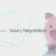 Salary Negotiation